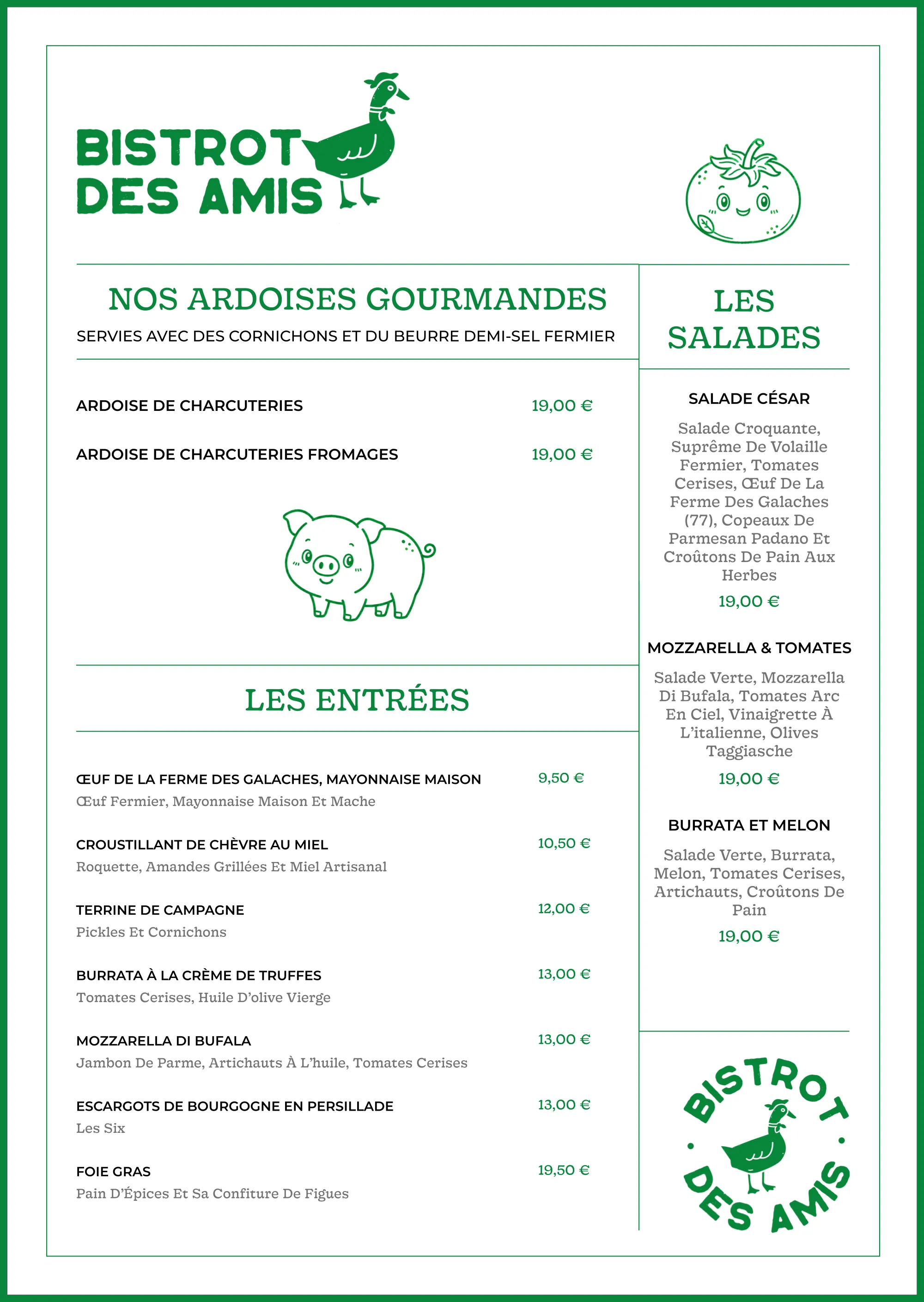 Page 1 de la carte imprimée du Bistrot des Amis — ardoises, entrées et salades. Version texte sur la page La carte.